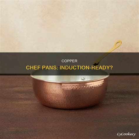 Copper Chef Pans: Induction-Ready? | CyCookery