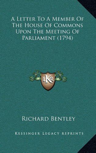Buy A Letter to a Member of the House of Commons Upon the Meeting of ...