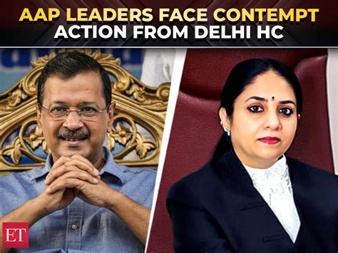 Delhi HC begins criminal contempt action against Kejriwal, Sisodia and ...