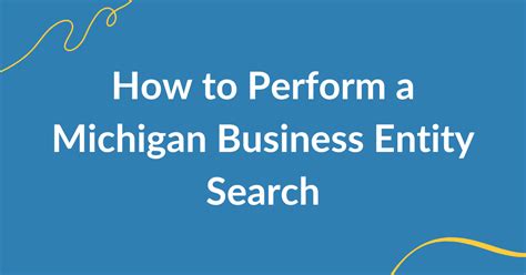 How to Perform a Michigan Business Entity Search in 2025