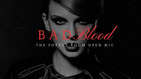 The Poetry Room Open Mic presents Bad Blood , The Robin Theatre ...