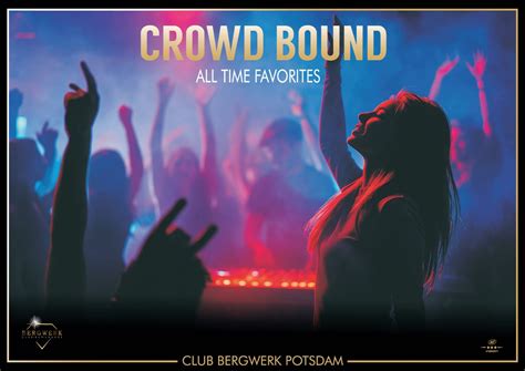 CROWD BOUND - All Time Favorites mit DJ Lars Abraham im Club Bergwerk ...