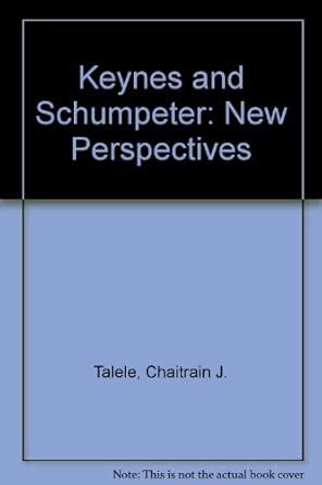 Buy Keynes and Schumpeter: New Perspectives Book Online at Low Prices ...