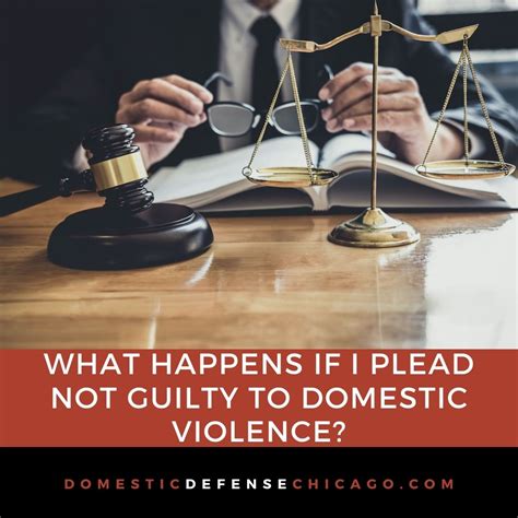 What Happens if I Plead Not Guilty to Domestic Violence? | Domestic ...