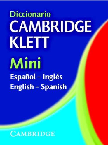 Buy DICCIONARIE CAMBRIDGE KLETT MINI : ESPANOL-INGLES CAMB KLETT MINI ...
