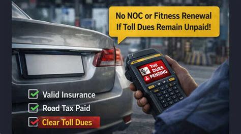 Planning to sell your vehicle? Unpaid toll dues can block the NOC and ...