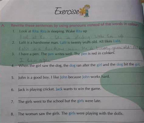 Rewrite these sentences by using pronouns instead of the words in ...