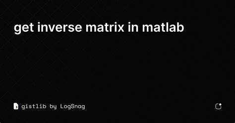 Image result for Inverse Matrix MATLAB