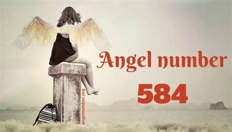 584 Angel Number – Meaning and Symbolism