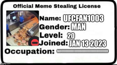 Meme Stealing License Memes - Imgflip