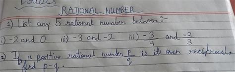 PLEASE Solve this 2 math question from rational number I have give the ...