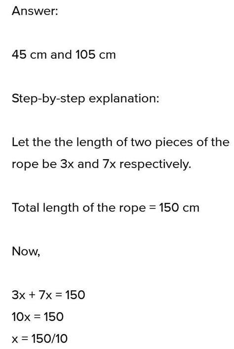 a rope of length 150 cm is divided into two pieces such that their ...