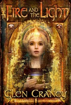 The Fire and the Light: A Novel of the Cathars eBook : Craney, Glen ...