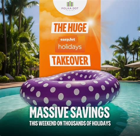 🧡🧡IT’S THE HUGE EASYJET HOLIDAYS TAKE-OVER WEEKEND🧡🧡 , 228 High Street ...
