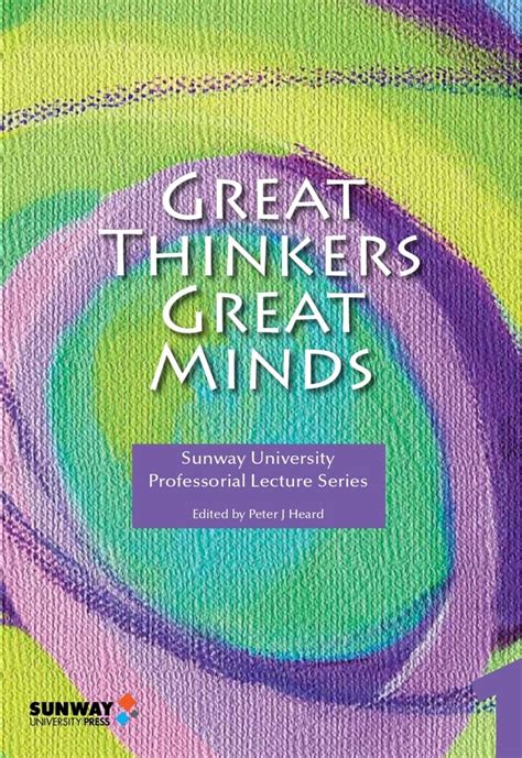 Buy Great Thinkers, Great Minds (Sunway University Professorial Lecture ...