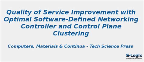 Quality of Service Improvement with Optimal SDN | S-Logix