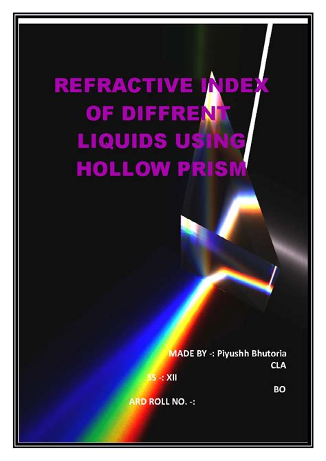 Hollow Prism Experiment: Refractive Index of Liquids - XII Physics Project - Studocu