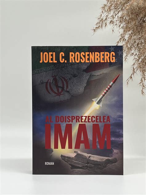 Al doisprezecelea imam - Joel C. Rosenberg – Felinarul