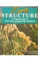 Buy Earth Structure: An Introduction To Structural Geology And ...