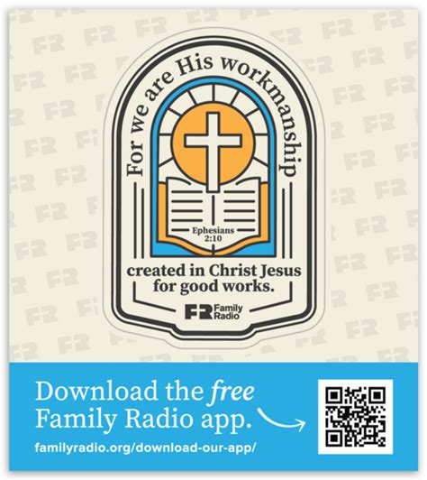 For We Are His Workmanship Sticker by Family Radio | Kiss cut stickers ...