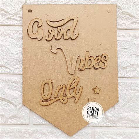 Good Vibes Only Wall Decor – PandaCraftStudio