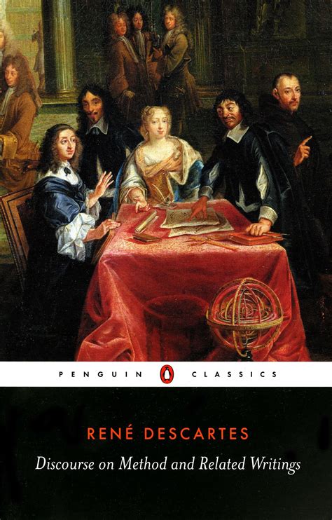 Discourse on Method and Related Writings (Penguin Classics): Rene ...