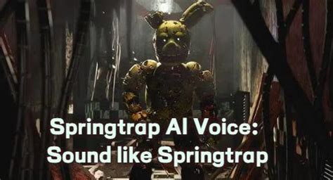 Image result for Spring Trap Voice Mod Tutorial