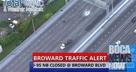 TRAFFIC ALERT: I-95 Closed In Broward County After Fatal Crash ...