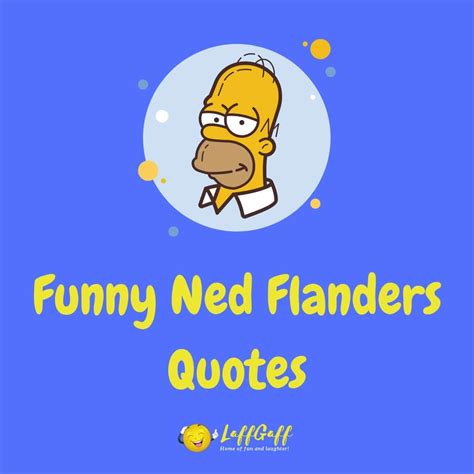Ned Flanders Quotes