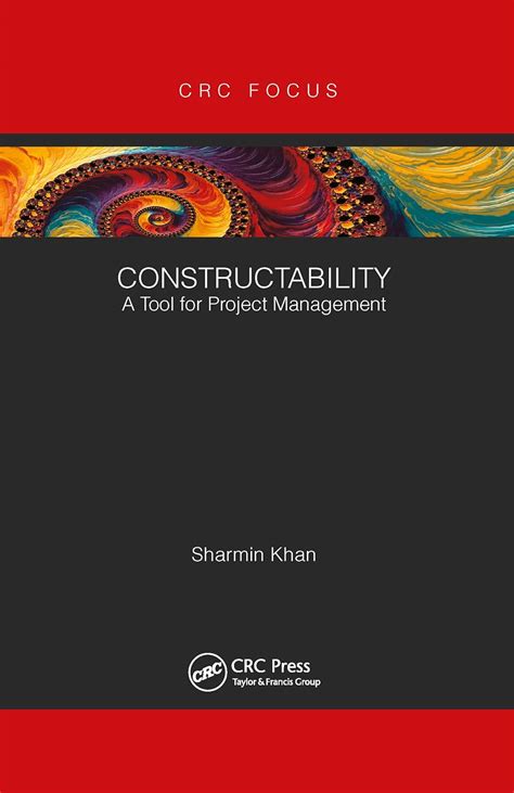 Constructability: A Tool for Project Management : Khan, Sharmin: Amazon ...