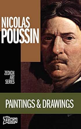 Nicolas Poussin - Paintings & Drawings (Zedign Art Series) eBook ...