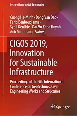 CIGOS 2019, Innovation for Sustainable Infrastructure: Proceedings of ...