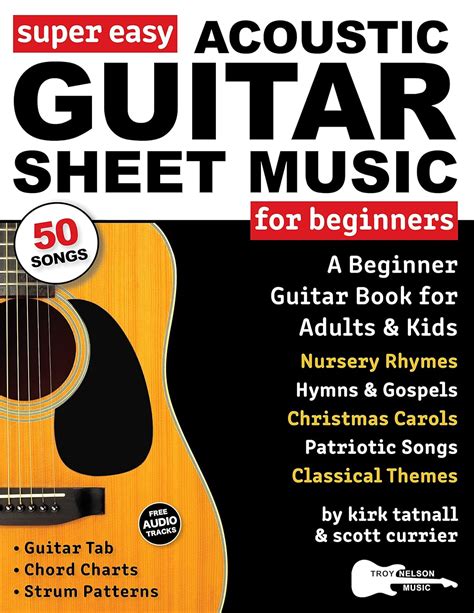 Super Easy Acoustic Guitar Sheet Music for Beginners: A Beginner Guitar ...