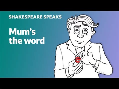 Mum's the word - Learn English vocabulary & idioms with 'Shakespeare ...