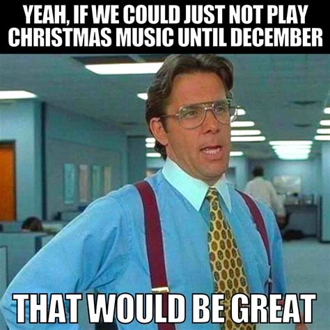 30 Christmas Music Memes To Get Your Fun Jingle Bell On With