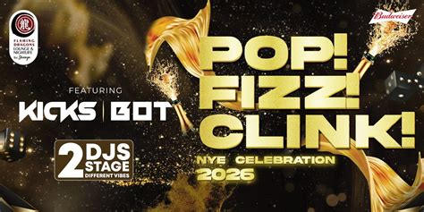 POP ! FIZ ! CLINK ! NYE CELEBRATION nye-parties Event Tickets ...