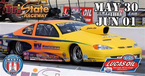 Lucas Oil Drag Racing Series - Tri-State Raceway, Tri-State Raceway ...