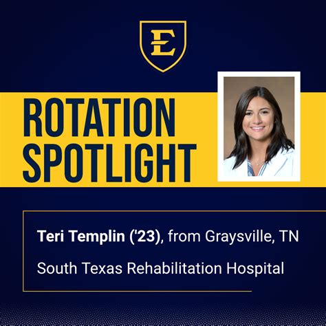 Rotation Spotlight: Teri Templin ('23), South Texas Rehab Hospital