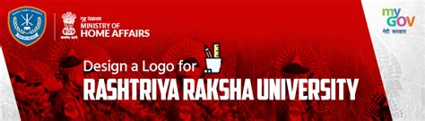 Design a Logo for RASHTRIYA RAKSHA UNIVERSITY | MyGov.in