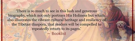 His Holiness the Fourteenth Dalai Lama: An Illustrated Biography ...