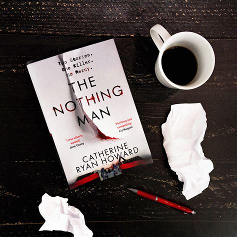 Ambassador Book Buzz: The Nothing Man by Catherine Ryan Howard ...