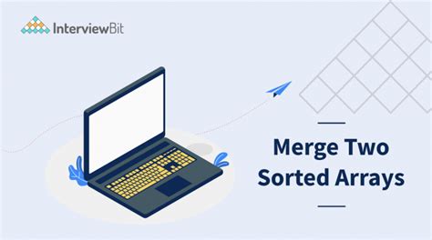 Image result for Merge Two Sorted Arrays Python