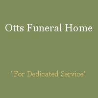 Recent Obituaries | Otts Funeral Home