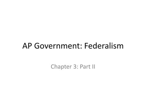 PPT - AP Government: Federalism PowerPoint Presentation, free download ...