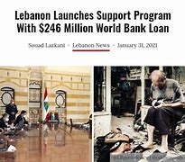 Lebanon gets $300 million from World Bank 的图像结果