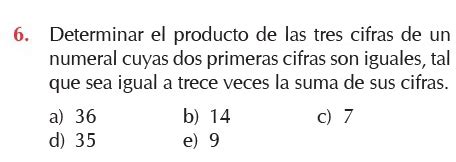 Solved: Determinar el producto de las tres cifras de un numeral cuyas ...