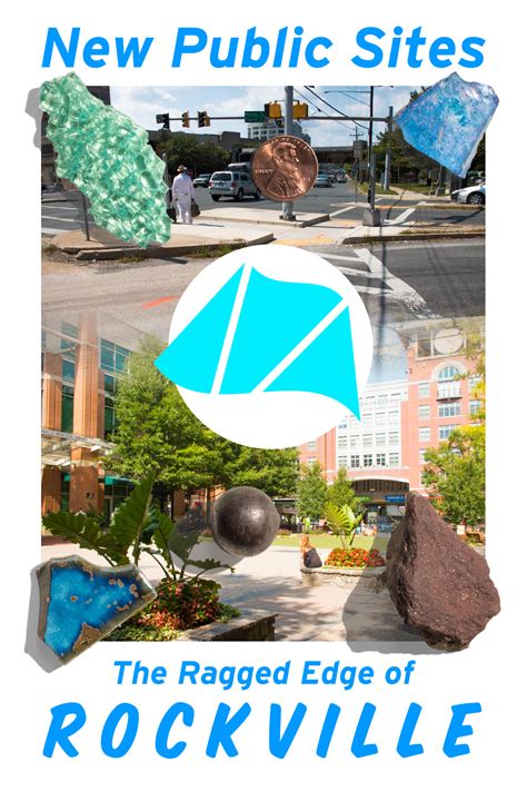 The Ragged Edge of Rockville – New Public Sites