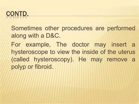Dilatation and curettage (D & C) | PPTX