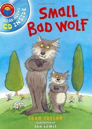 Small Bad Wolf (I am Reading) : Taylor, Sean, Lewis, Jan: Amazon.in: Books