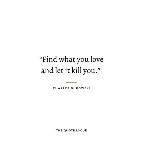 Charles bukowski quotes – Artofit